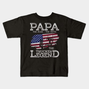 Papa the myth the trucker legend truck driver Kids T-Shirt